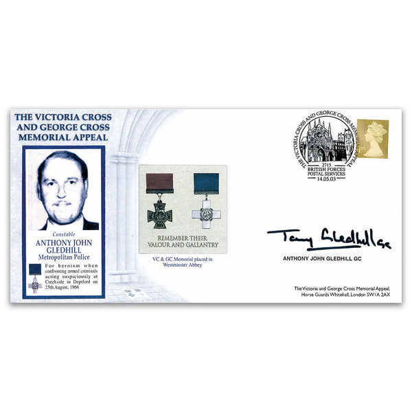 2003 Victoria Cross & George Cross Memorial Appeal - Signed Anthony J. Gledhill GC