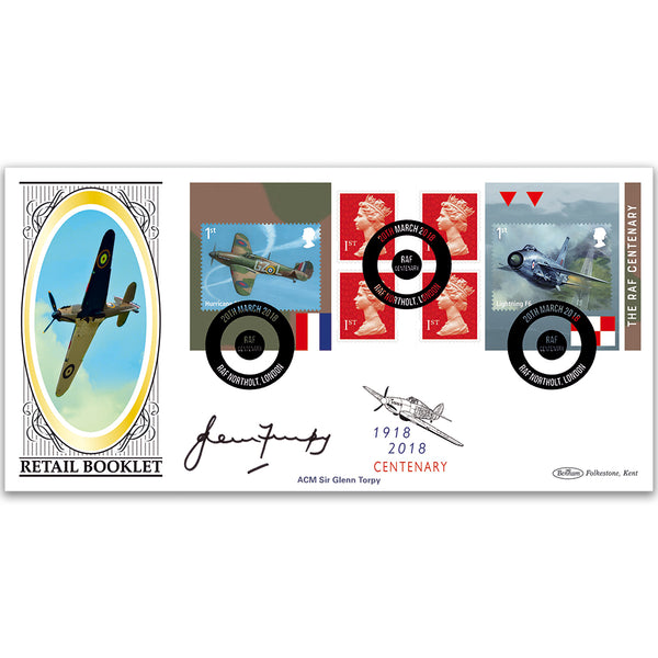 2018 RAF 100th Anniv. Retail Booklet BLCS 2500 Signed ACM Sir G Lester Torpy GCB CBE DSO