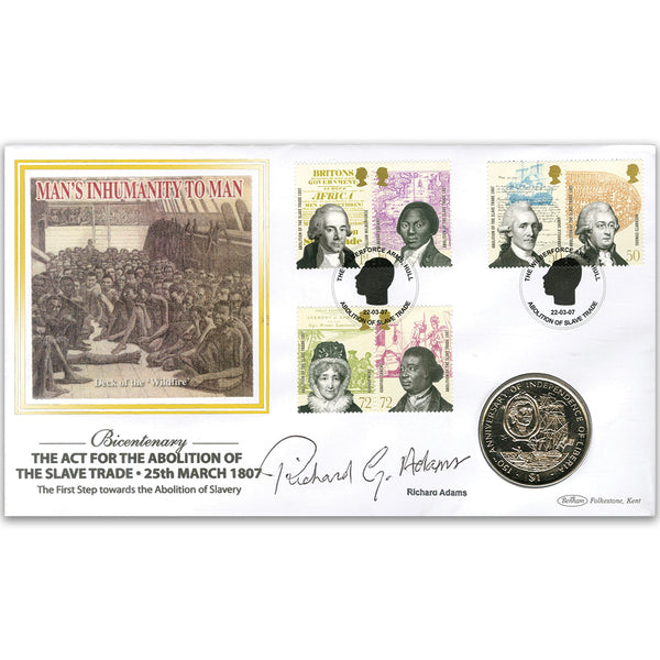2007 Abolition of the Slave Trade Coin Cover - Signed by Richard G. Adams