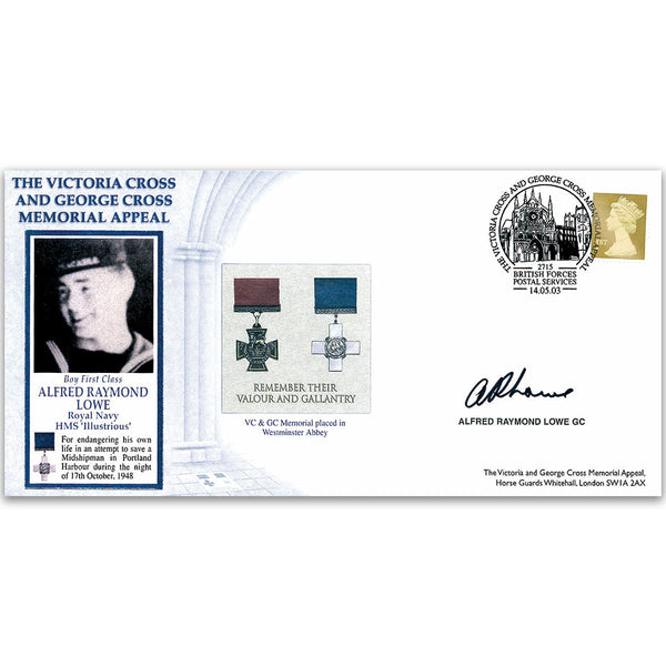 2003 Victoria Cross & George Cross Memorial Appeal - Signed by Alfred R. Lowe GC