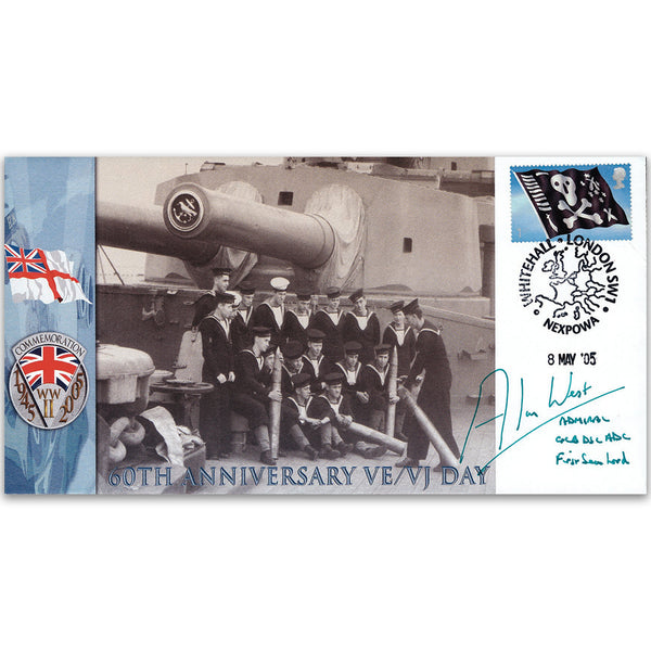 2005 60th Anniversary VE/VJ Day - Signed Admiral Sir Alan West