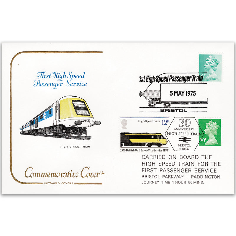 1975 First High Speed Passenger Service Bristol - Paddington Cotswold Cover - Doubled Bristol 2006