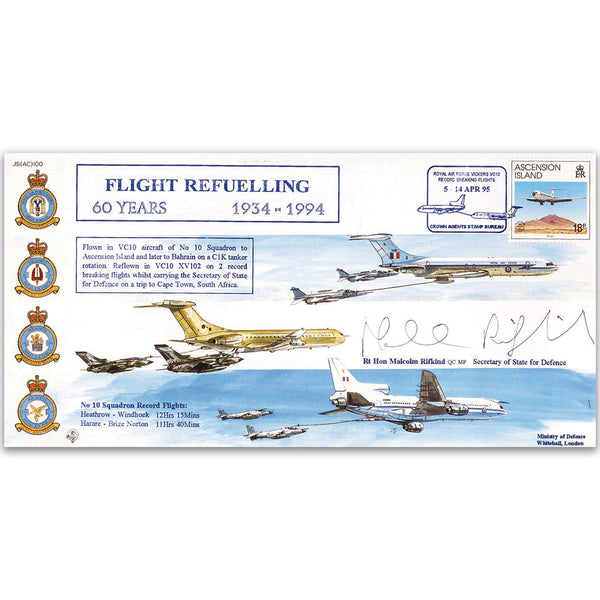 1994 Flight Refuelling 60th - Signed Rt. Hon. Malcolm Rifkind QC, MP Secretary of State for War
