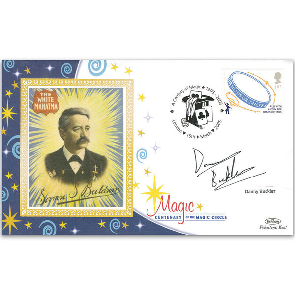 2005 Magic Circle 100th - Signed by Danny Buckler