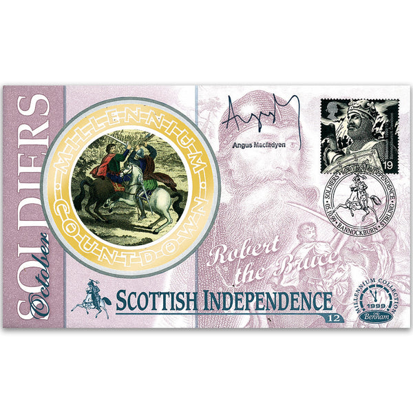 1999 Soldiers' Tale: Scottish Independance - Signed by Angus Macfayden
